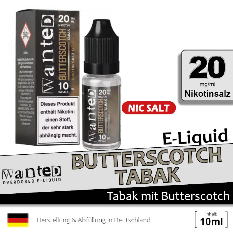 Wanted Butterscotch Tabak Liquids ab 7,79 Wanted Butterscotch Tabak Liquids ab 7,79