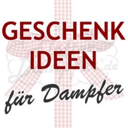 Geschenkideen für Dampfer
